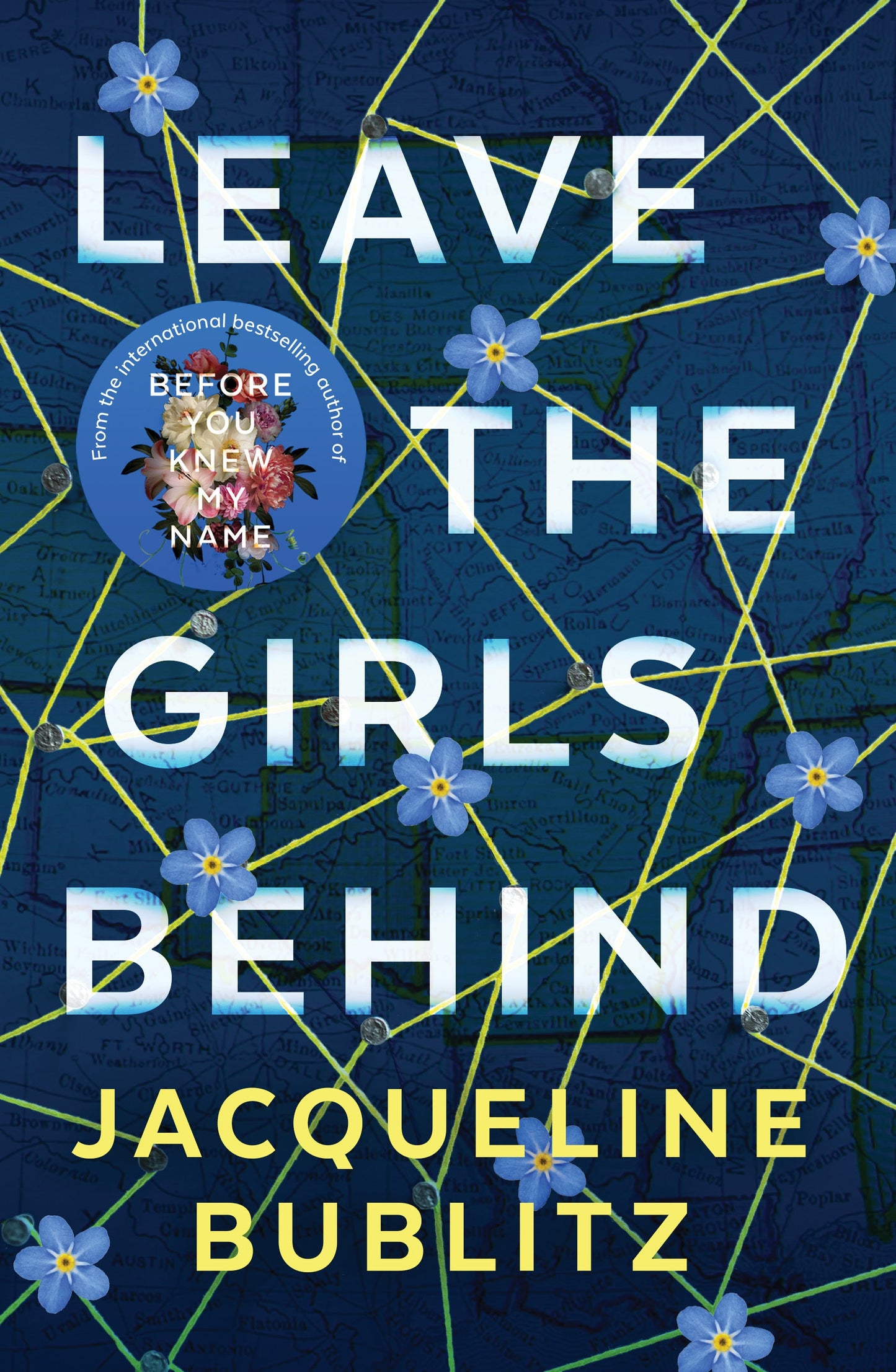 Jacqueline Bublitz - Leave the Girls Behind