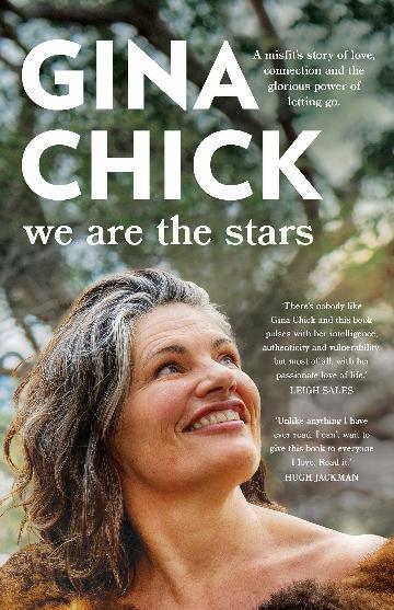 We are the stars - Gina Chick