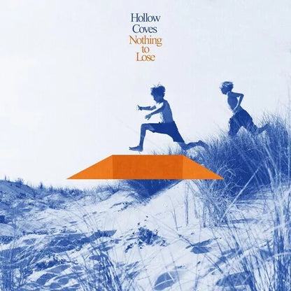 Hollow Coves - Nothing to Lose (Royal Blue Vinyl)